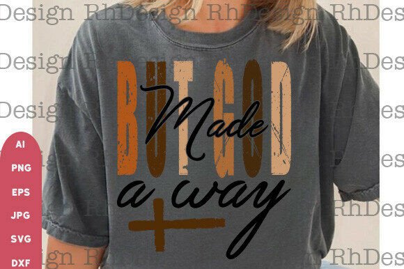 But God Made a Way Png: A Faithful Embroidery Design
