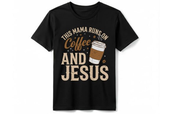 Charming This Mama Runs on Coffee T-Shirt Graphics