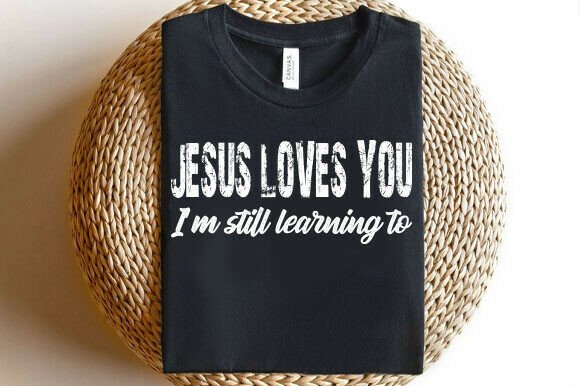Jesus Loves You PNG: A Versatile Graphic for T-Shirt Designs