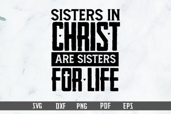 Reviewing Sisters in Christ SVG PNG for T-Shirt Designs